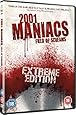 2001 Maniacs: Field Of Screams (Extreme Edition) [DVD] [2009]