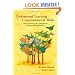 Professional Learning Communities at Work: Best Practices for Enhancing Student Achievement