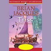 Triss: Redwall, Book 15 | [Brian Jacques]