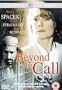 Beyond the Call