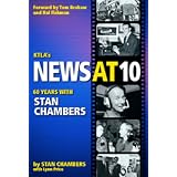 KTLA's News at Ten: 60 Years with Stan Chambers
