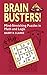 Brain Busters! Mind-Stretching Puzzles in Math and Logic (Dover Math Games & Puzzles)