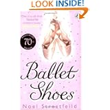 Ballet Shoes: A Story of Three Children on the Stage (Puffin Books)'