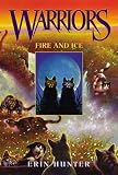 Warriors #2: Fire and Ice