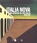 Italia Nova : Une aventure de l'art italien 1900-1950