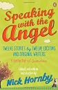 Speaking with the Angel