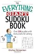 The Everything Giant Sudoku Book: Over 300 Puzzles with Instructions for Solving (Everything: Sports and Hobbies)
