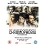 Chromophobia [DVD] [2005]