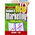 Handbook Of Niche Marketing: Principles And Practice (haworth Series In Segmented, Targeted, And Customized Market)