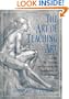 The Art of Teaching Art: A Guide for Teaching and Learning the Foundations of Drawing-Based Art