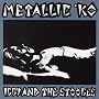 Metallic K.O. - The Original 1976 Album [Explicit]