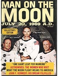 Entertainment Memorabilia: MAN ON THE MOON 7/20 1969 Collectors Edition Apollo 11 Collins Armstrong Aldrin
