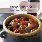 Easy One-Pot: Frugal Recipes for Busy Cooks (Easy (Ryland Peters and Small)) by Ryland Peters & Small