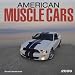 American Muscle Cars 2009 Calendar