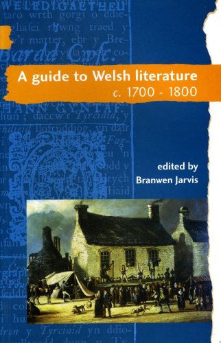 A Guide to Welsh Literature: 1700-1800 v. 4 (Guide to Welsh Literature)