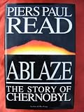 Ablaze: Story of Chernobyl