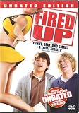 Fired Up (Unrated Version)