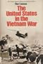 The United States in the Vietnam War (Young People's History of America's Wars Series)