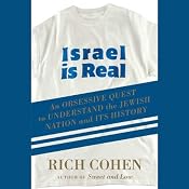 Israel Is Real | [Rich Cohen]