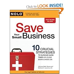 Save Your Small Business: 10 Crucial Strategies to Survive Hard Times or Close Down and Move On