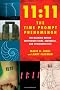 11:11 the Time Prompt Phenomenon: The Meaning Behind Mysterious Signs, Sequences, and Synchronicities