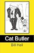 Cat Butler: In the Service of Her Majesty the Pussycat