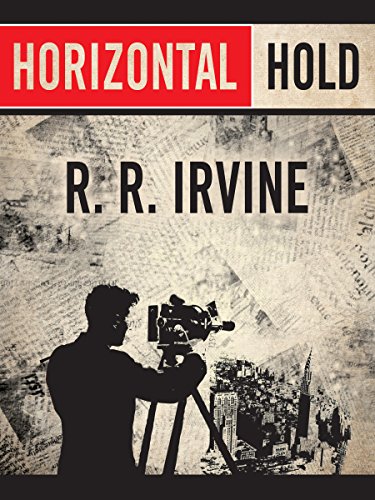 Horizontal Hold (The Robert Christopher Series Book 3)