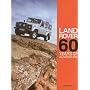 Land Rover: 60 Years of Adventure