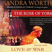 The Rose of York: Love and War | [Sandra Worth]