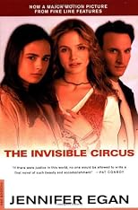 The Invisible Circus: A Novel