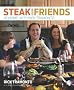 Steak with Friends: At Home, with Rick Tramonto