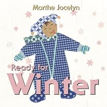 Ready for Winter (Ready For... (Tundra Books))