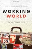 Working World: Careers in International Education, Exchange, and Development