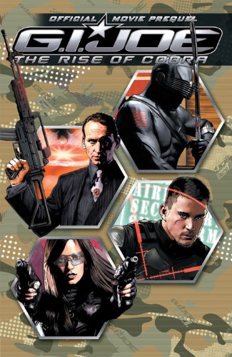 G.I. Joe: Rise of the Cobra Official Movie Prequel