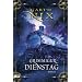 Grimmiger Dienstag