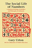 The Social Life of Numbers: A Quechua Ontology of Numbers and Philosophy of Arithmetic