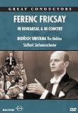 Ferenc Fricsay In Rehearsal: Stuttgart 1960: The Moldau - Smetana