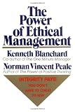 The Power of Ethical Management