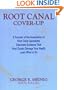 Root Canal Cover Up