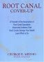 Root Canal Cover Up Root Canal Cover Up