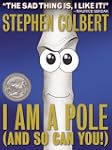 I Am A Pole (And So Can You!)
