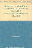 Between land and sea : excavations at Dun Vulan, South Uist