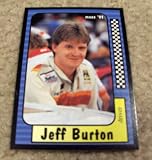 1991 Maxx Jeff Burton # 201 Nascar Racing Card