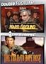 Hard Ground / The Trail To Hope Rose (Double Feature)