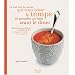 Le seul livre de cuisine qui vous laisse le temps de prendre un bain avant le d�ner : Recettes du quotidien et buffets de f�te � pr�parer la veille ou � congeler