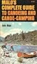 Malo's Complete Guide to Canoeing and Canoe Camping