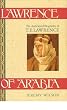 Lawrence of Arabia: The Authorized Biography of T.E. Lawrence