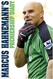 Marcus Hahnemann's Premiership Diary