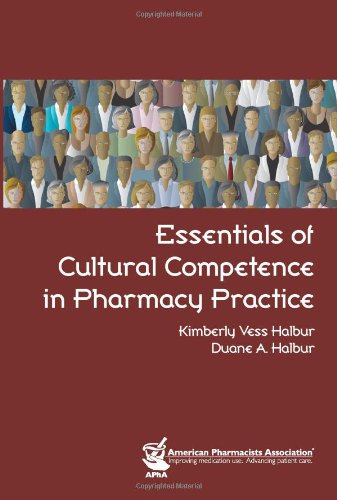 Essentials of Cultural Competence in Pharmacy Practice