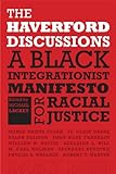 ISBN 9780813934860 product image for The Haverford Discussions: A Black Integrationist Manifesto for Racial Justice | upcitemdb.com